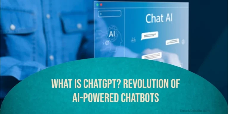 What is ChatGPT Revolution of AI-Powered Chatbots blog banner smartaistudio.com